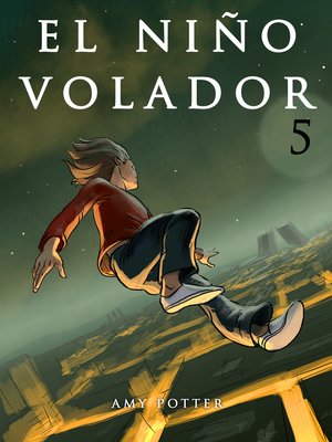 cover image of El Niño Volador 5 (Libro ilustrado)